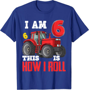 I Am 6 This is How I Roll 6th Birthday Six Years Tractor T-Shirt - T-Shirt | Royal
