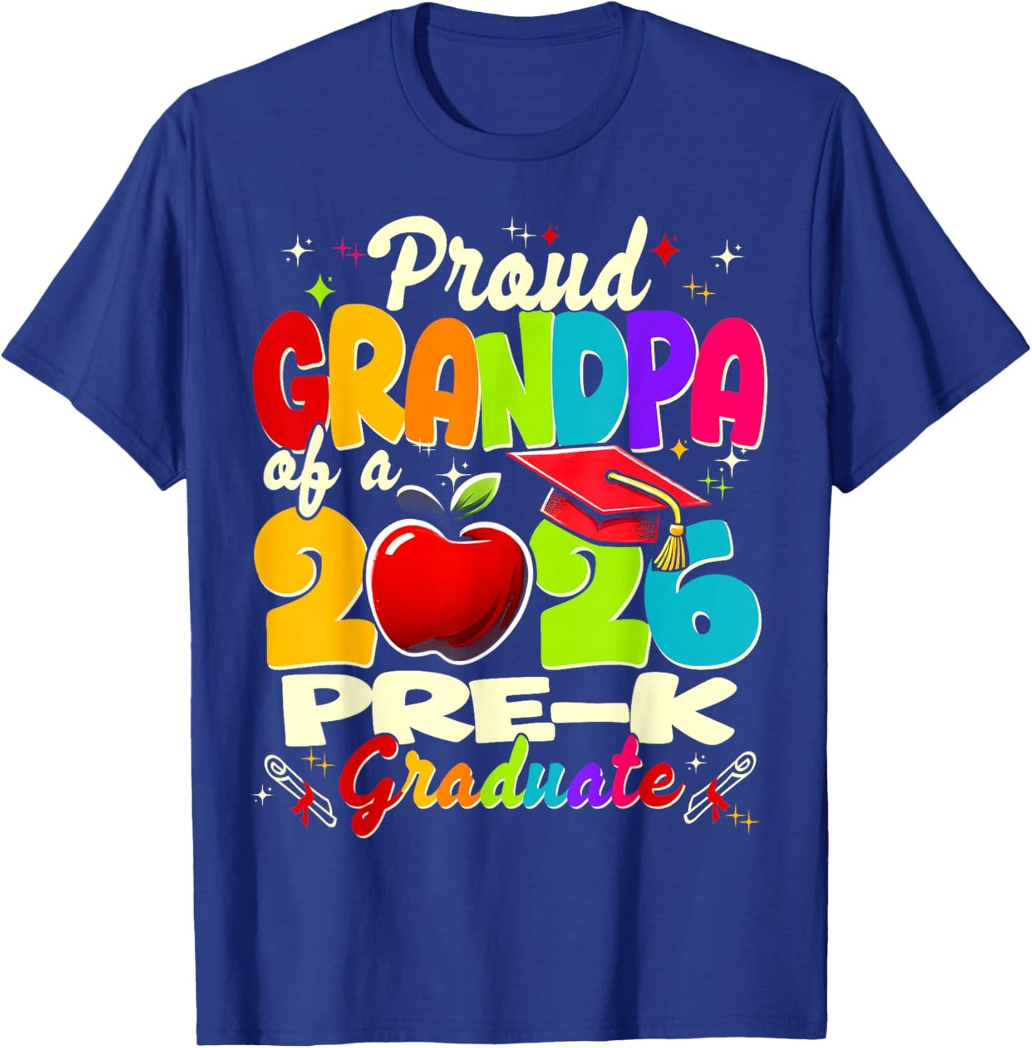 Proud Grandpa of 2026 Pre-K Graduate Fathers Day Graduation T-Shirt - T-Shirt | Royal