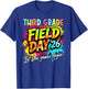 Let The Games Begin Third Grade Field Day 2026 Teacher Kid T-Shirt - T-Shirt | Royal
