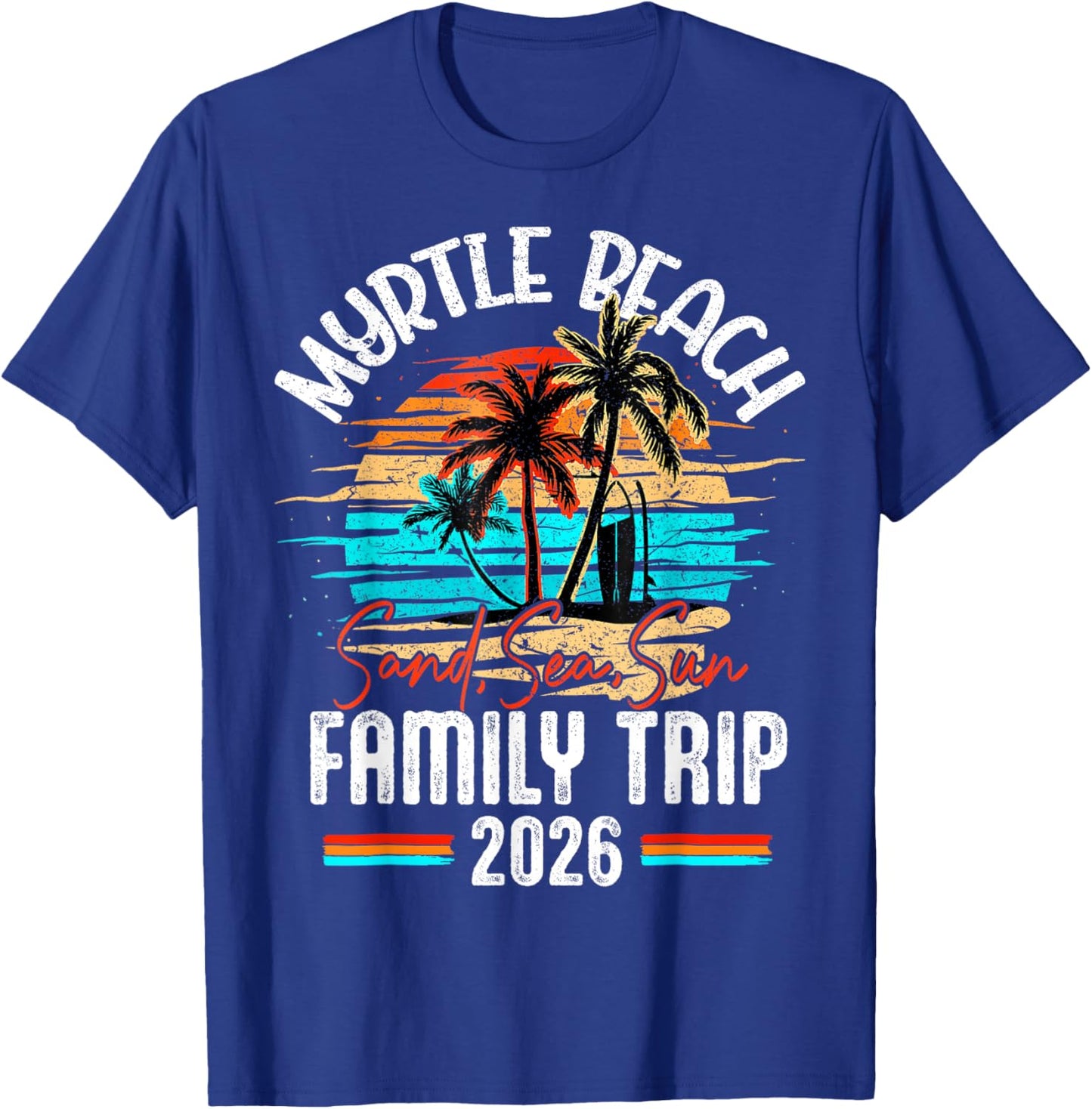 Family Myrtle Beach Vacation 2026 Summer Vacation Matching T-Shirt - T-Shirt | Royal