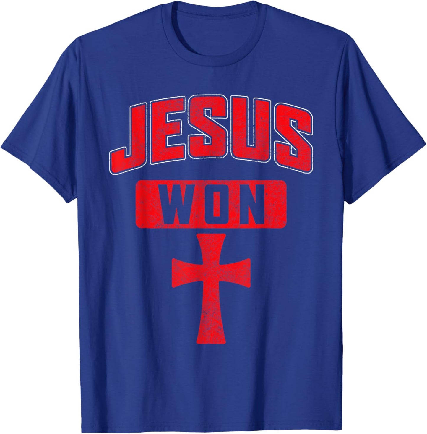 Jesus Won Cross Jesus Christian Faith Religious Women Men T-Shirt - T-Shirt | Royal