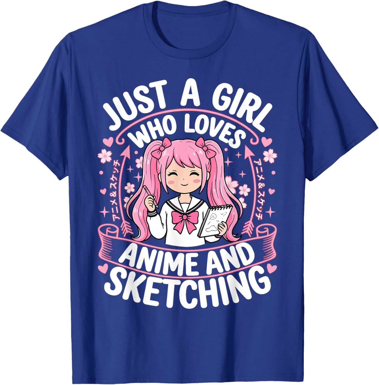 Just A Girl Who Loves Anime and Sketching T-Shirt - T-Shirt | Royal