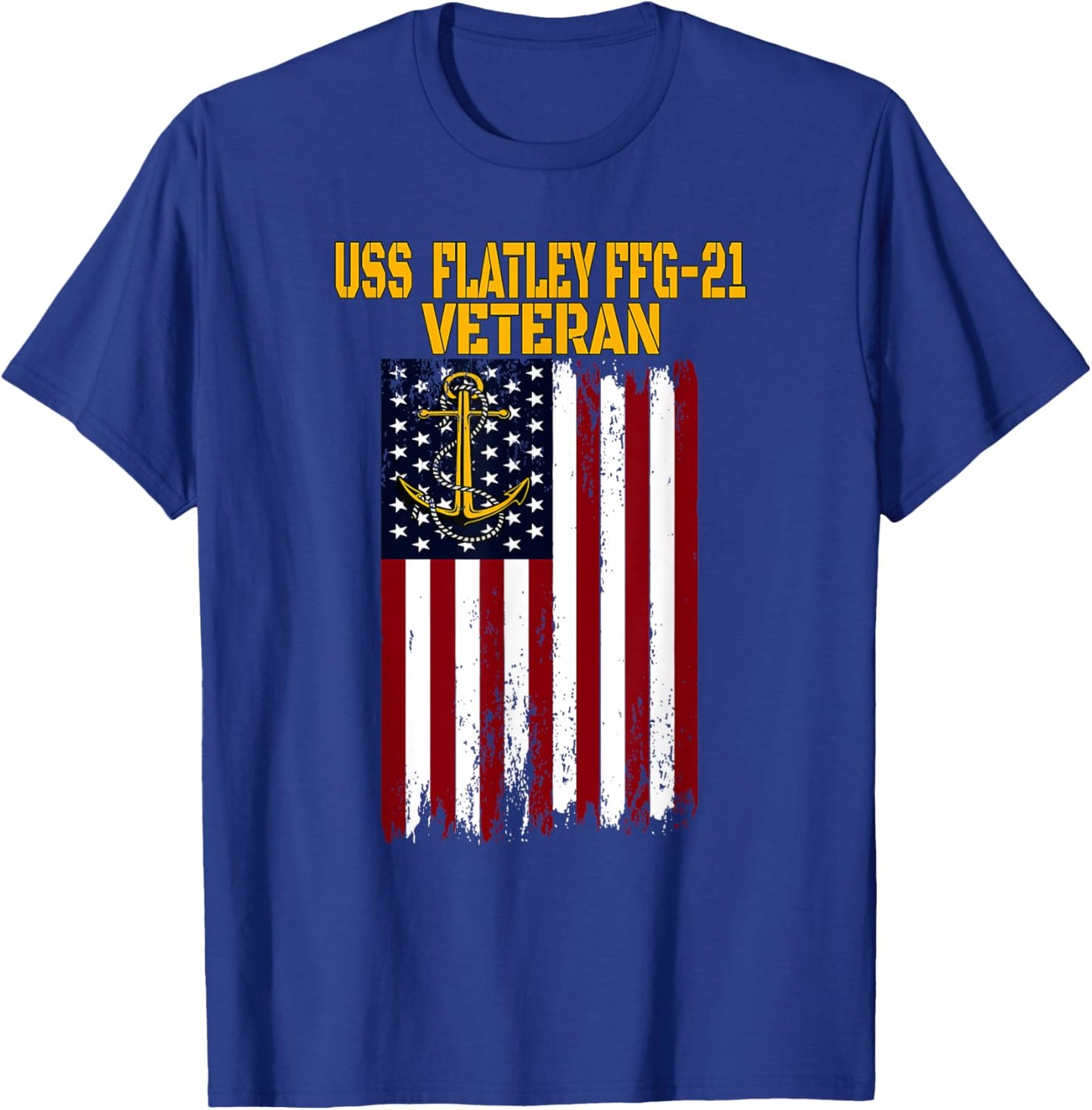 USS Flatley FFG-21 Frigate Veterans Day Father's Day T-Shirt - T-Shirt | Royal