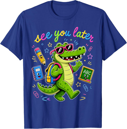 See You Later Alligator Summer Teacher Last Day of School T-Shirt - T-Shirt | Royal