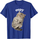 Eepy Cat, Silly Sleepy Cat Meme Cute fluffy cat lovers kitty Women Kids T-Shirt - T-Shirt | Royal
