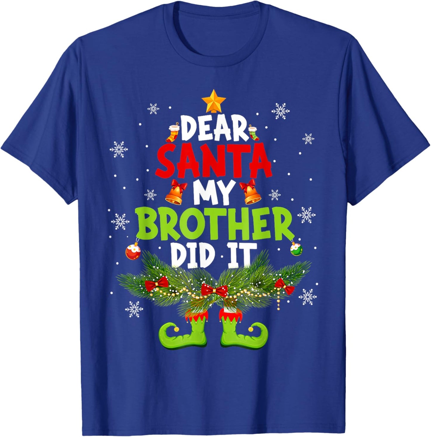 Dear Santa My Brother Did It ELF Matching Christmas Kids T-Shirt - T-Shirt | Royal