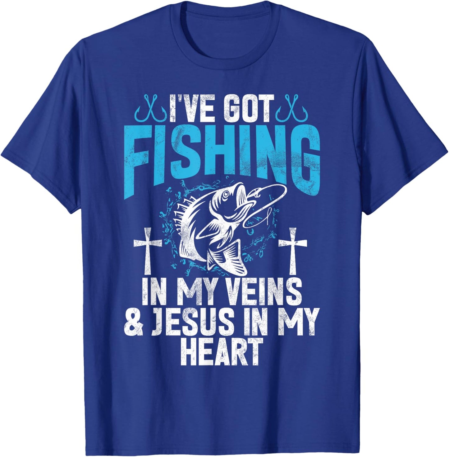 I've Got Fishing In My Veins & Jesus In My Heart Fisher T-Shirt - T-Shirt | Royal