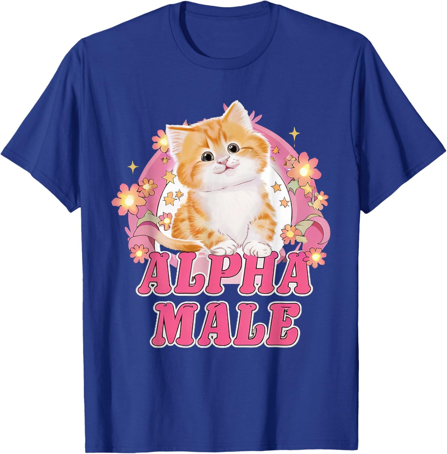 Alpha Male Cute Kitty Cat Funny Oddly Specific Dank Meme T-Shirt - T-Shirt | Royal