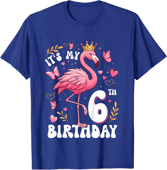 It's My 6th Birthday Flamingo 6 Years Old Girls 6th Bday T-Shirt - T-Shirt | Royal