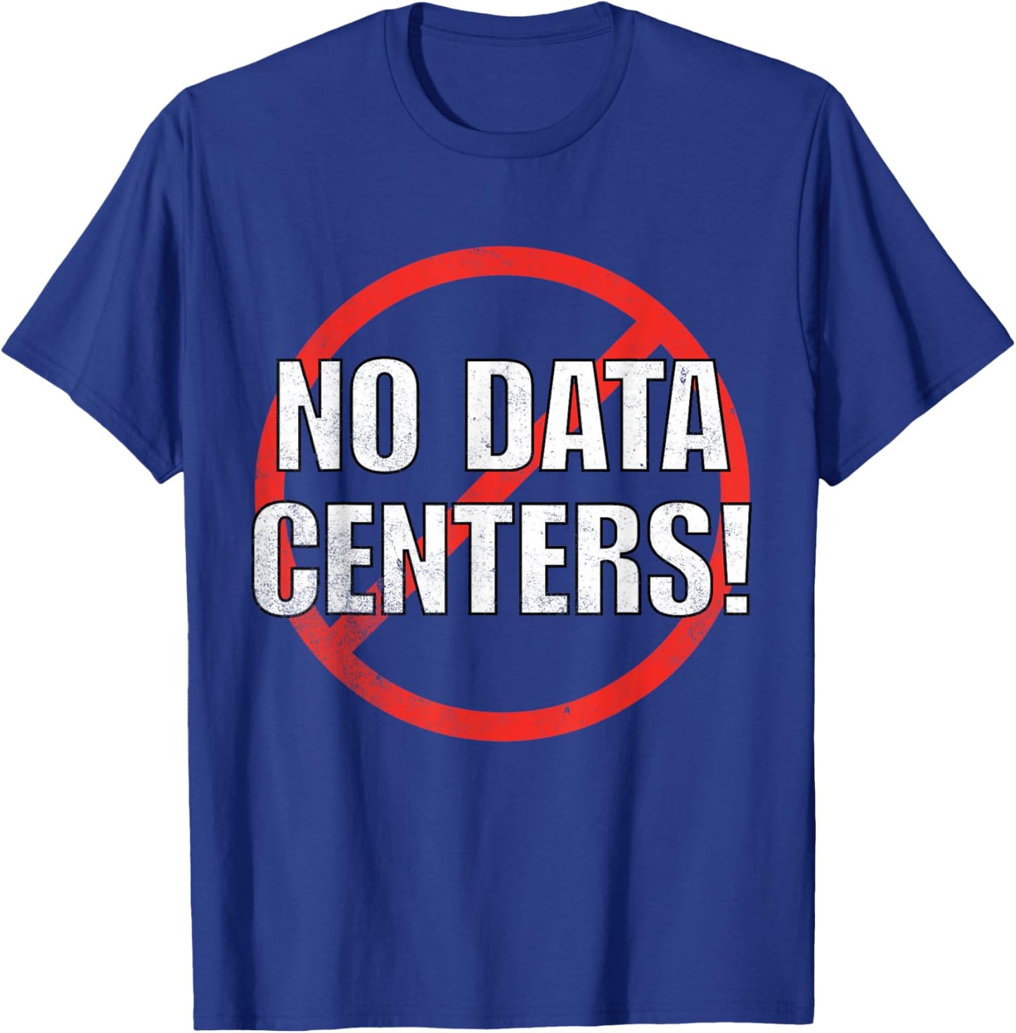 Anti Data Center T-Shirt - T-Shirt | Royal