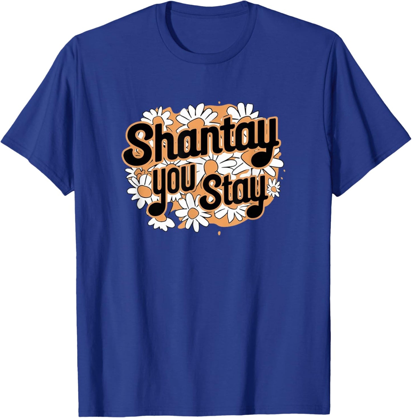 Shantay You Stay Drag Race Lover Dragway Queen T-Shirt - T-Shirt | Royal