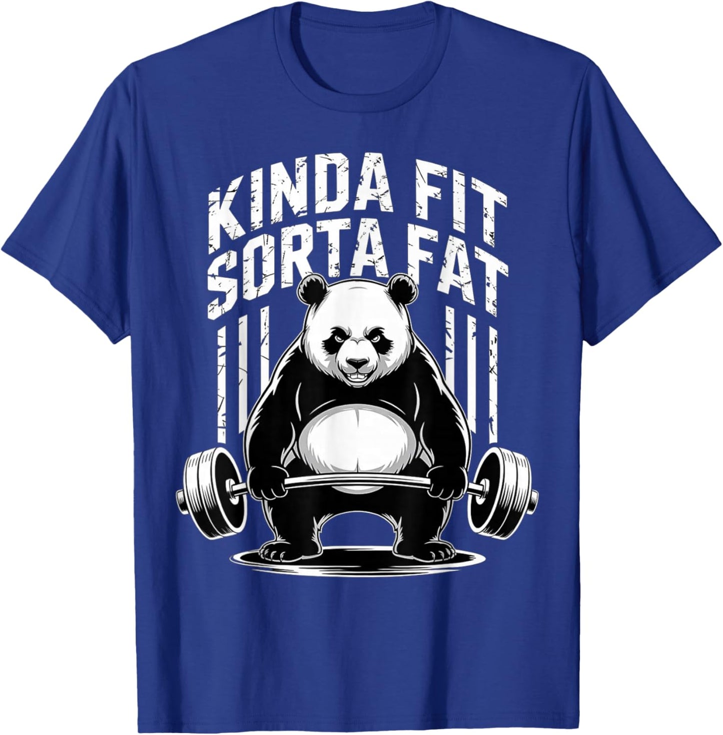 Kinda Fit Sorta Fat Funny Gym Panda Training Weightlifting T-Shirt - T-Shirt | Royal