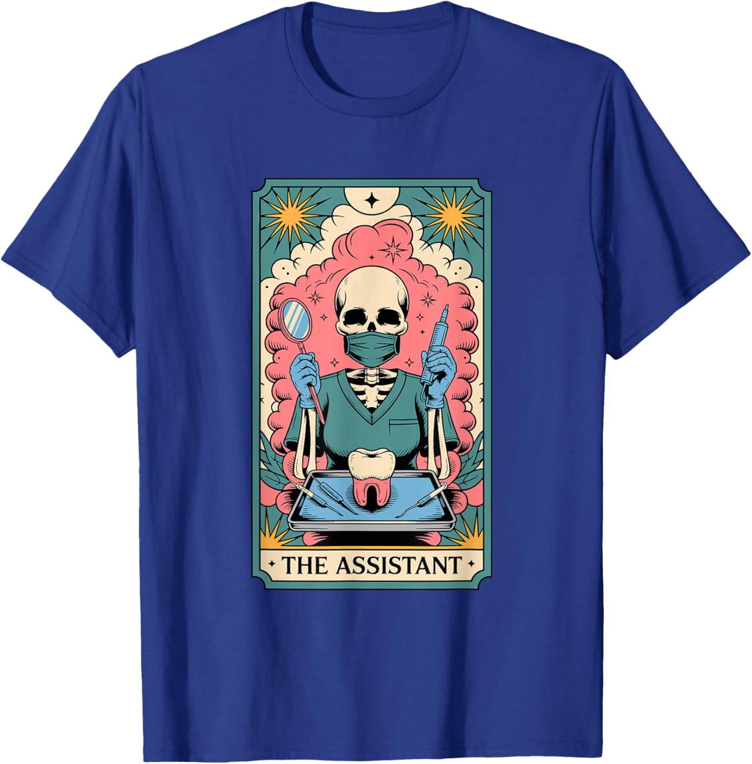 Tarot Card Dental Assistant T-Shirt - T-Shirt | Royal