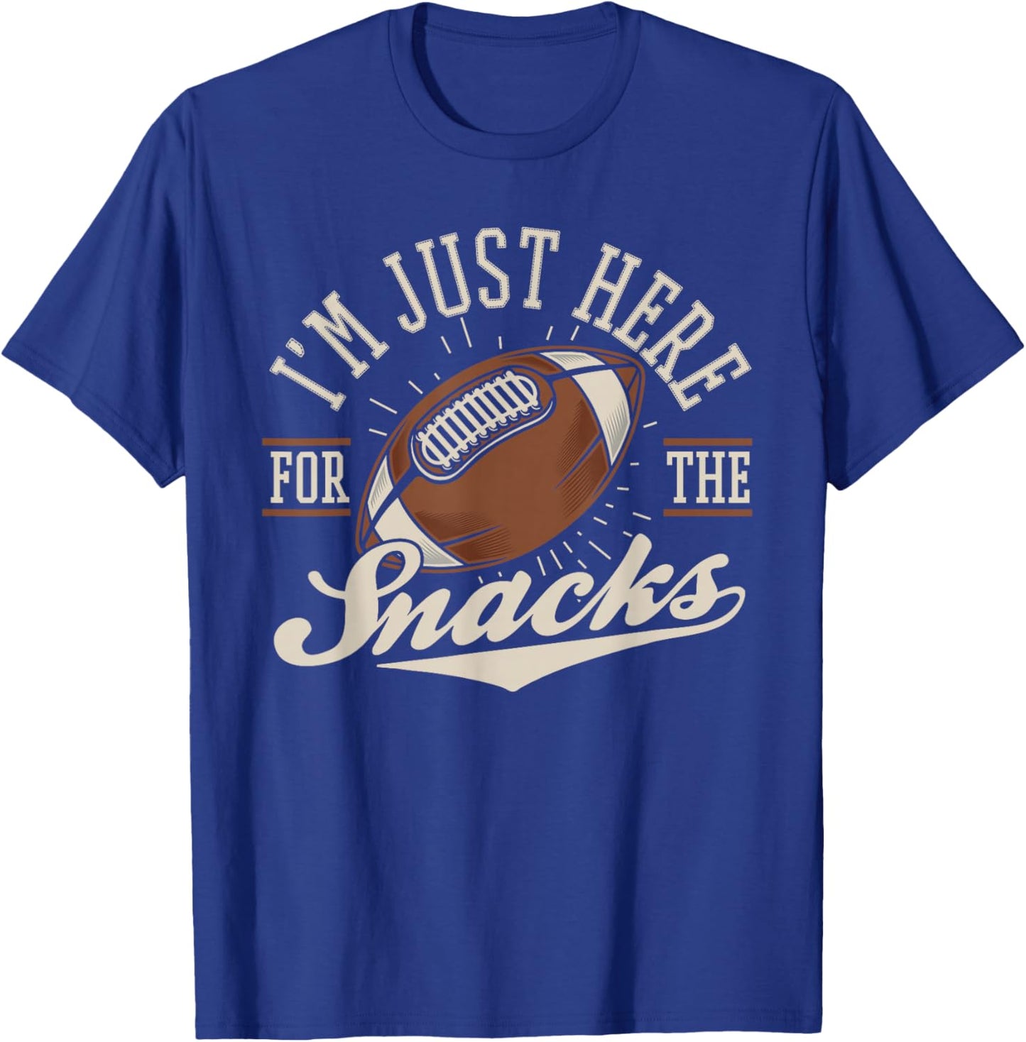 I'm Just Here for The Snacks Funny Fantasy Football League T-Shirt - T-Shirt | Royal