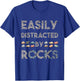 Geology Easily Distracted By Rocks Collector Geologist Hound T-Shirt - T-Shirt | Royal