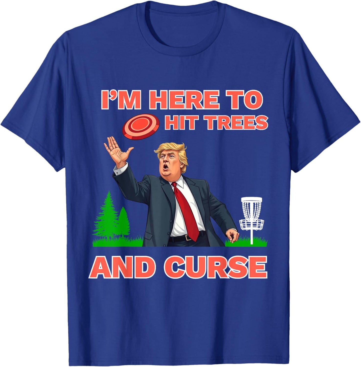 Disc Golf Shirt Funny Hit Trees and Curse Retro Disc Golf T-Shirt - T-Shirt | Royal