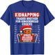 Kidnapping Ginger Jailhouse Christmas Gingerbread Holiday T-Shirt - T-Shirt | Royal