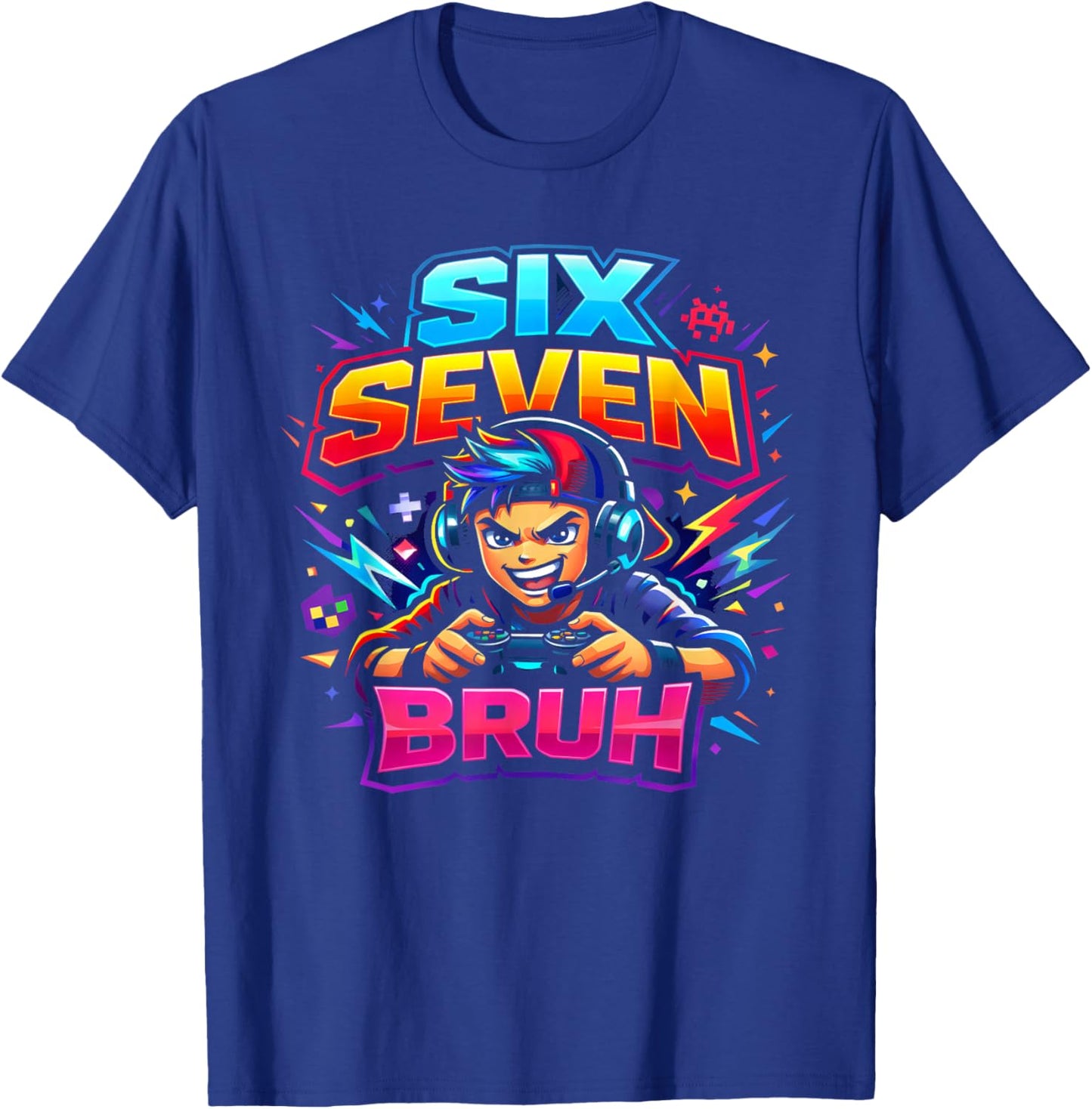 Six Seven Bruh 67 Gamer Gaming Video Games Jungen Kinder T-Shirt - T-Shirt | Royal