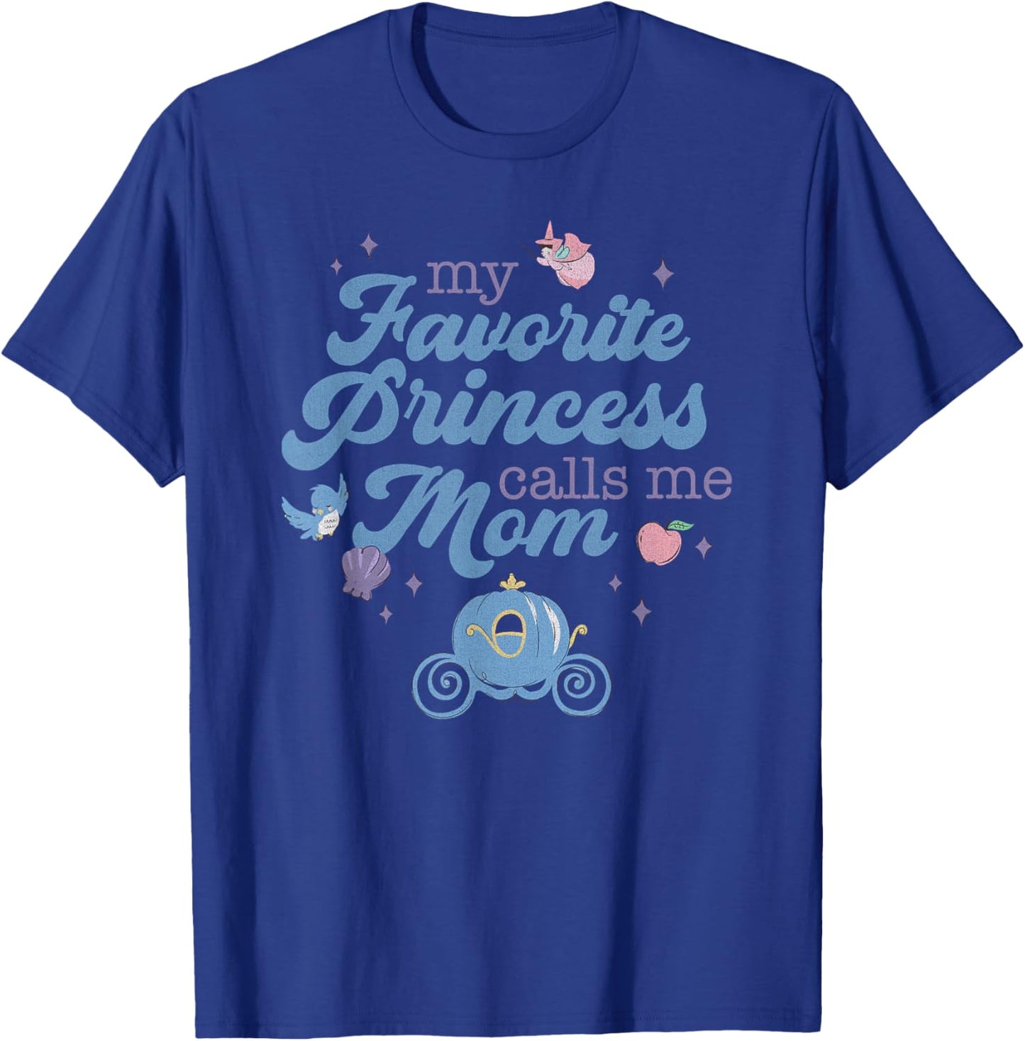 Disney Princess Mother's Day My Princess Calls Me Mom T-Shirt - T-Shirt | Royal