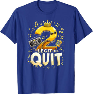 2 Legit to Quit Hip Hop Boombox 2nd Birthday Boy T-Shirt - T-Shirt | Royal