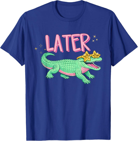 Funny Later Gator Alligator Girly Summer Beach Vibes Coastal T-Shirt - T-Shirt | Royal