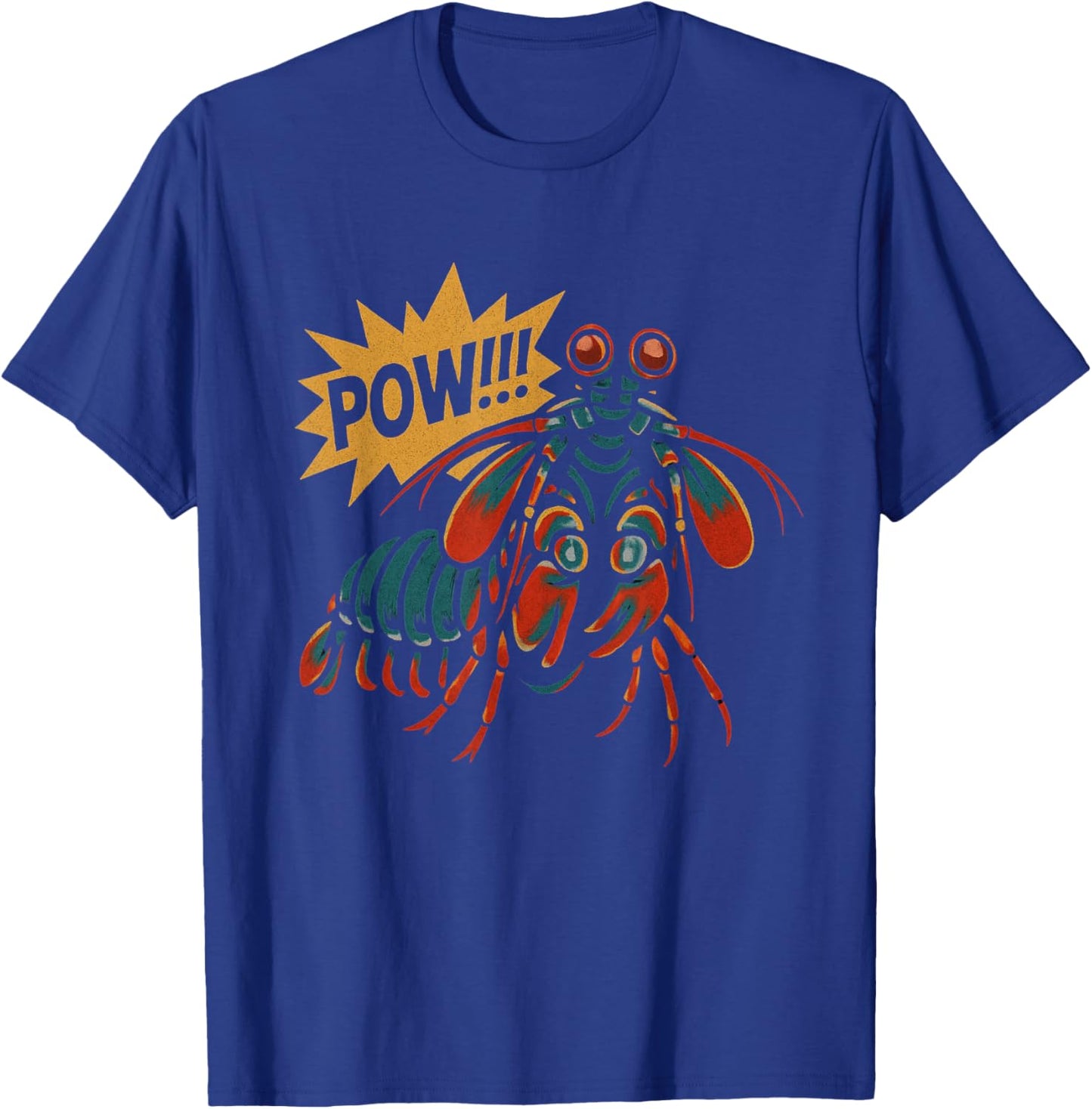 Mantis Shrimp Pow Punch Funny Ocean Animal T-Shirt - T-Shirt | Royal