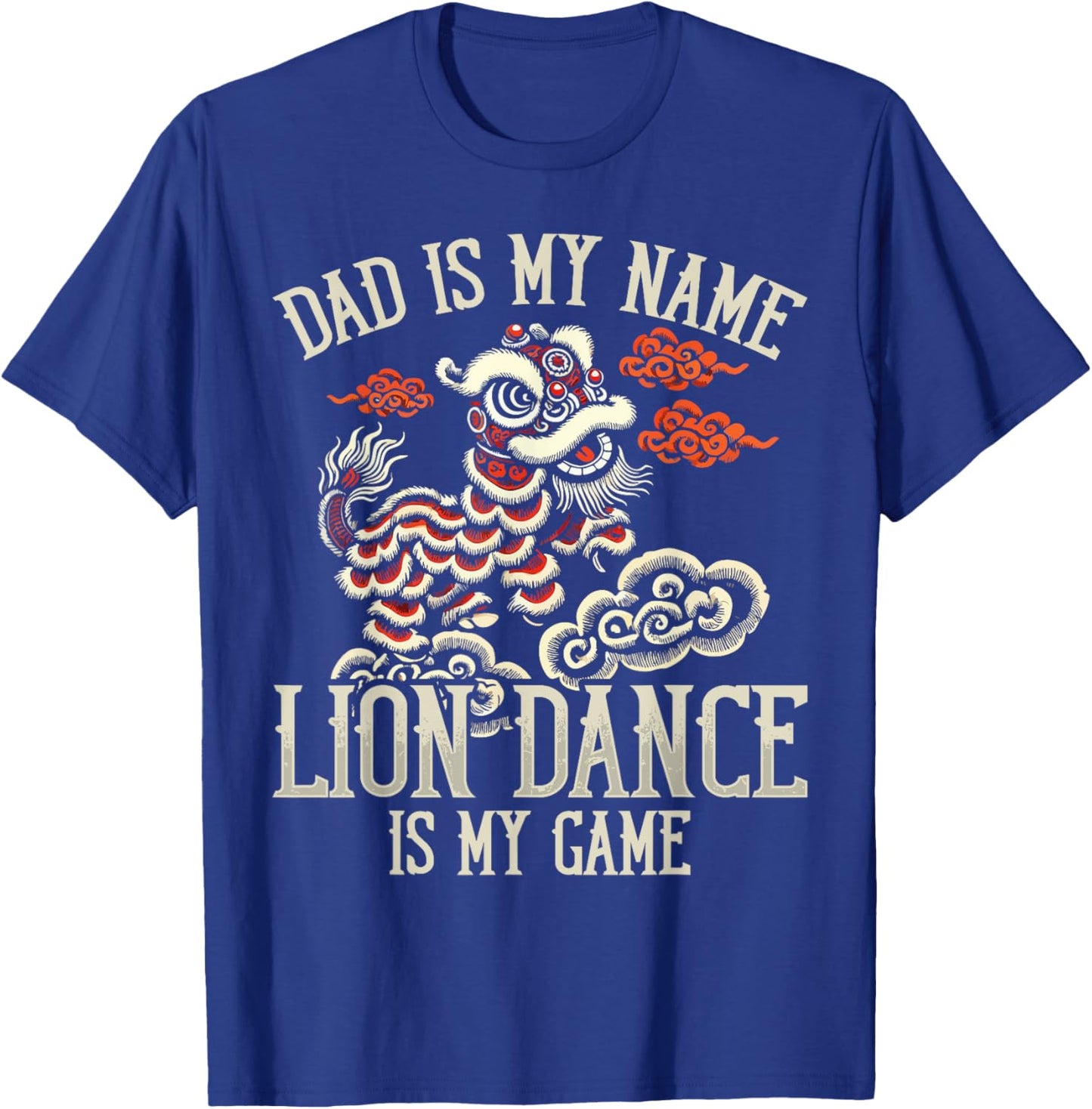 Lion Dance Lunar New Year Chinese New Year Lion Dance T-Shirt - T-Shirt | Royal