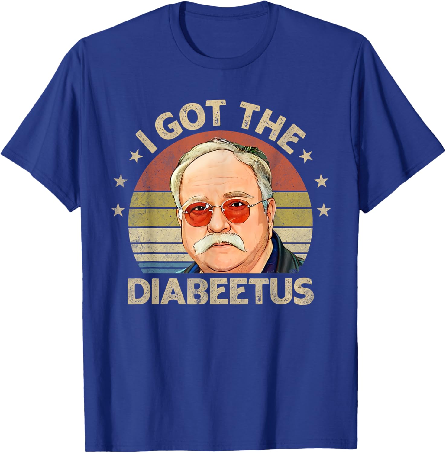 Retro I Got The Diabeetus Funny Diabetes Type 1 2 Awareness T-Shirt - T-Shirt | Royal