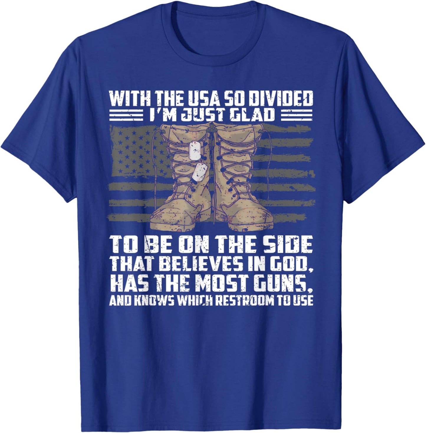 With The Usa So Divided I'm Just Glad To Be On The Side That T-Shirt - T-Shirt | Royal