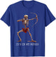 It's In My Bones Skeleton Archery Bow Hunting Archery Lover T-Shirt - T-Shirt | Royal