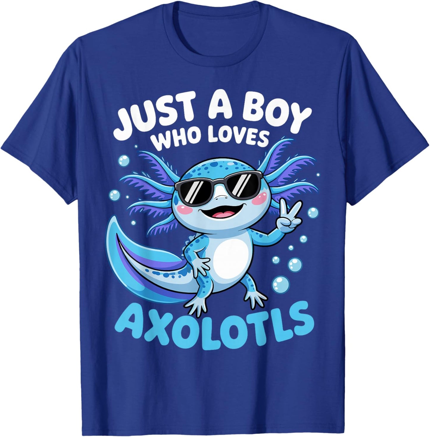 Just A Boy Who Loves Axolotls Cute Axolotl Kids Boys T-Shirt - T-Shirt | Royal