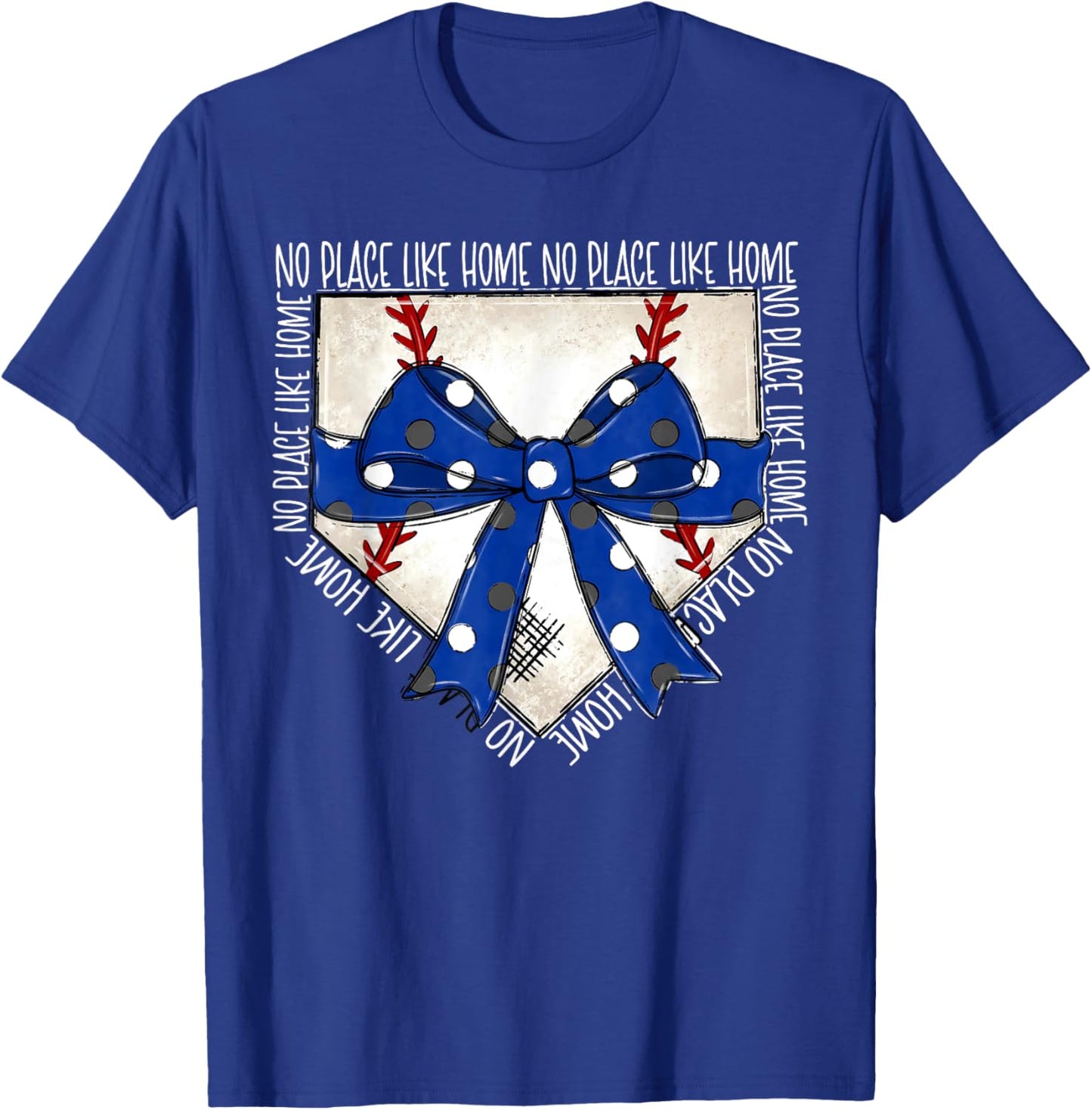No Place Like Home Coquette Bow Game Day Softball Baseball T-Shirt - T-Shirt | Royal