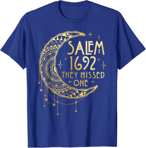Salem Witch 1692 They Missed One T-Shirt - T-Shirt | Royal