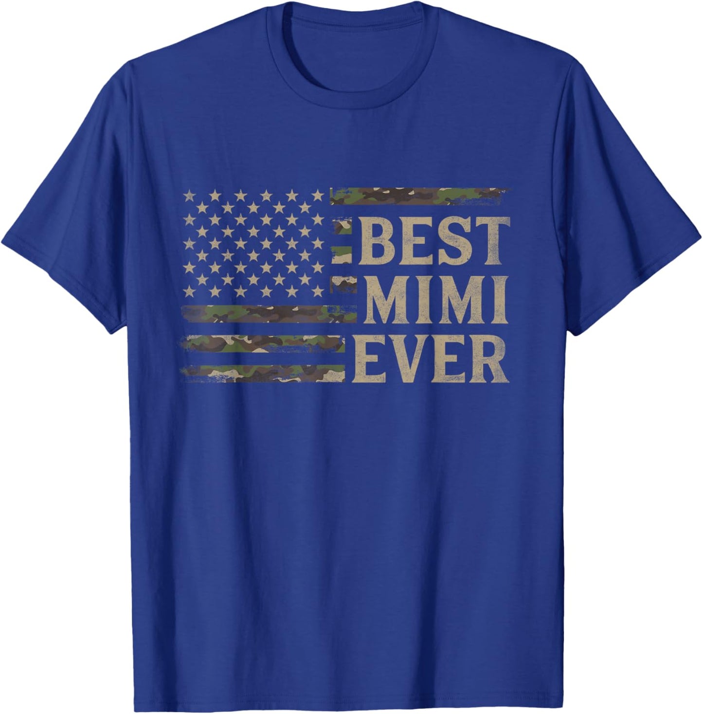 Camo Best Mimi Ever USA Flag Mothers Day Grandma T-Shirt - T-Shirt | Royal