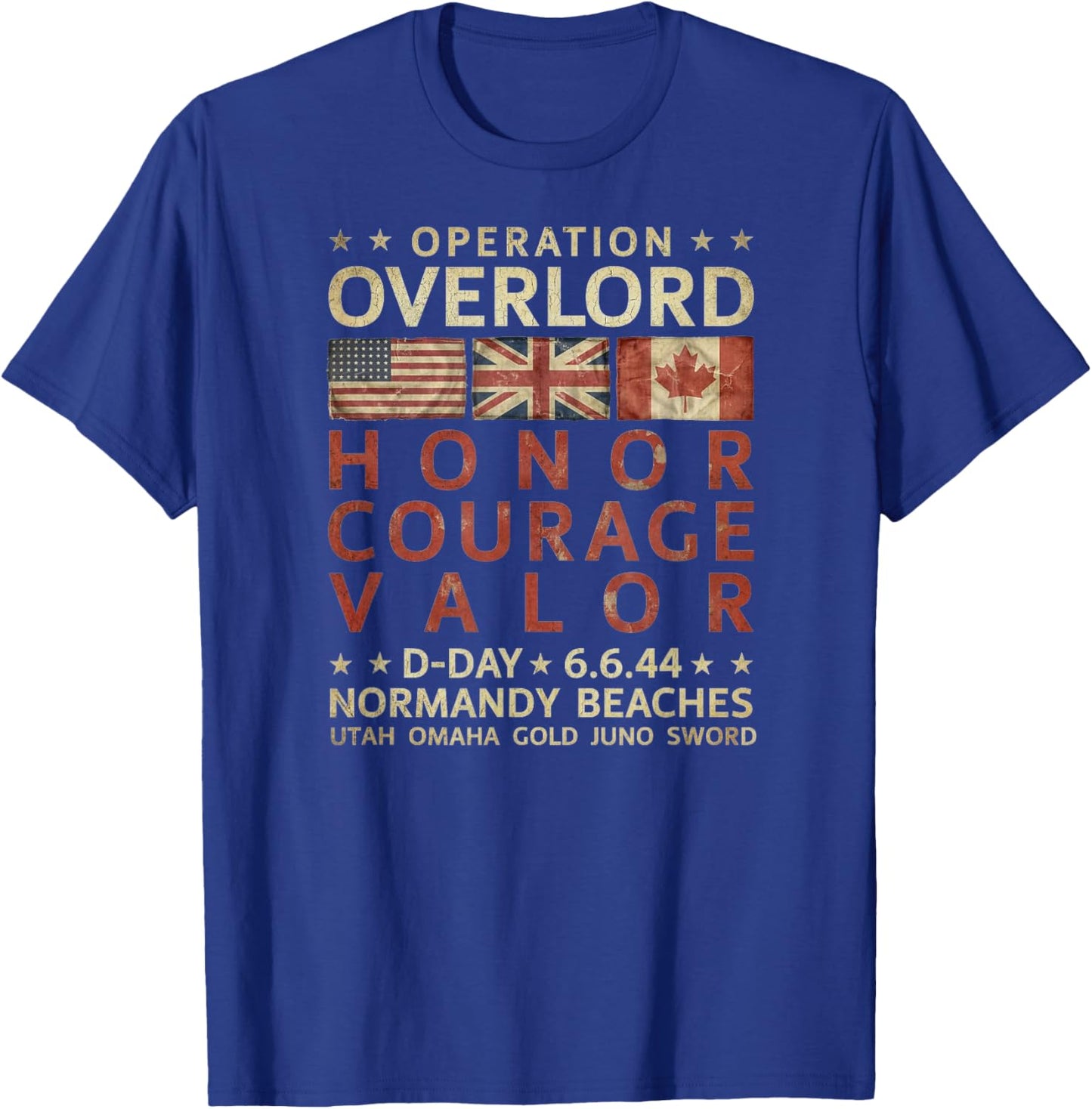 Operation Overlord Honor Courage Valor D-Day 6.6.44 Aged T-Shirt - T-Shirt | Royal