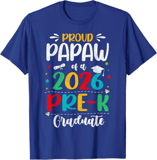Proud Papaw of A 2026 Pre K Graduate Boy Girl Kids T-Shirt - T-Shirt | Royal