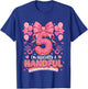I'm Officially A Handful Five Pink Bow 5th Birthday Girls T-Shirt - T-Shirt | Royal
