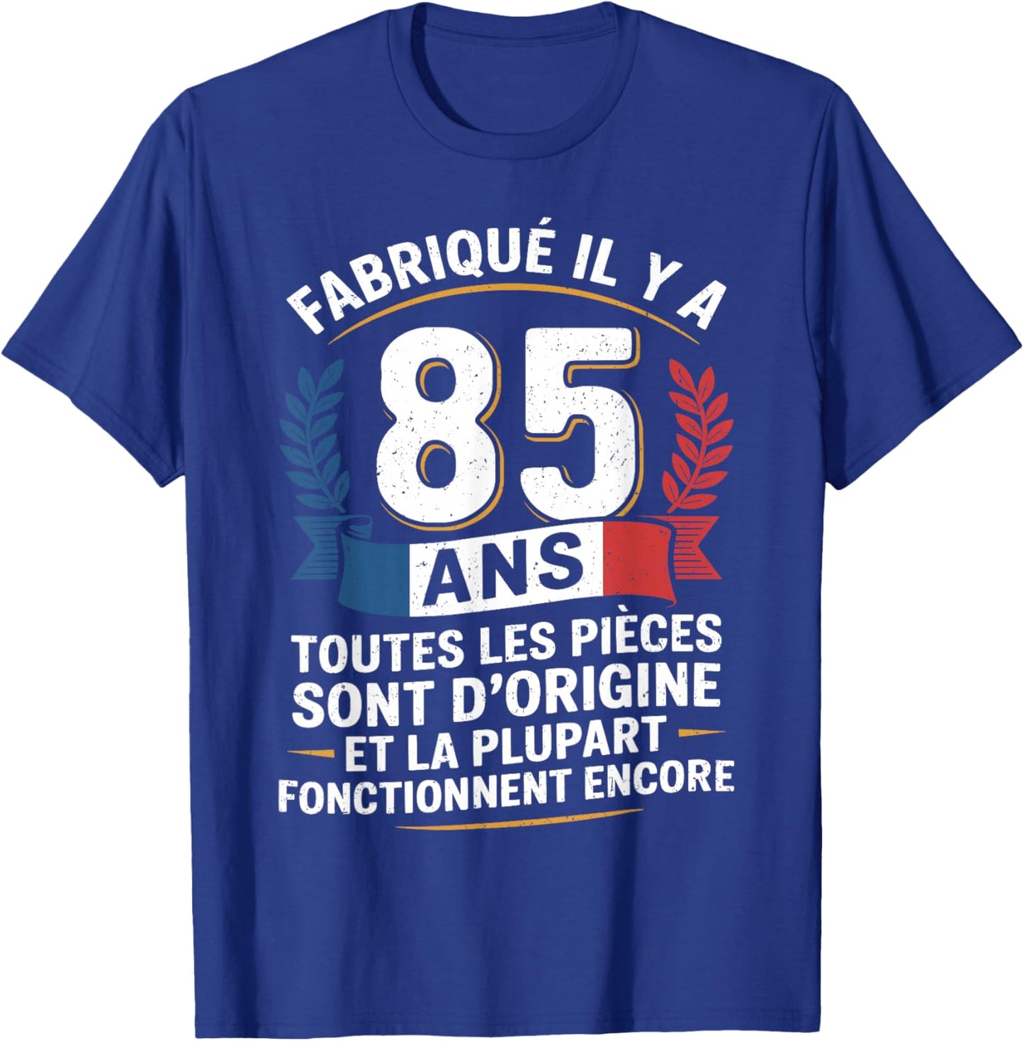 85 Years Birthday Humor Original Gift 85 Years Man T-Shirt - T-Shirt | Royal