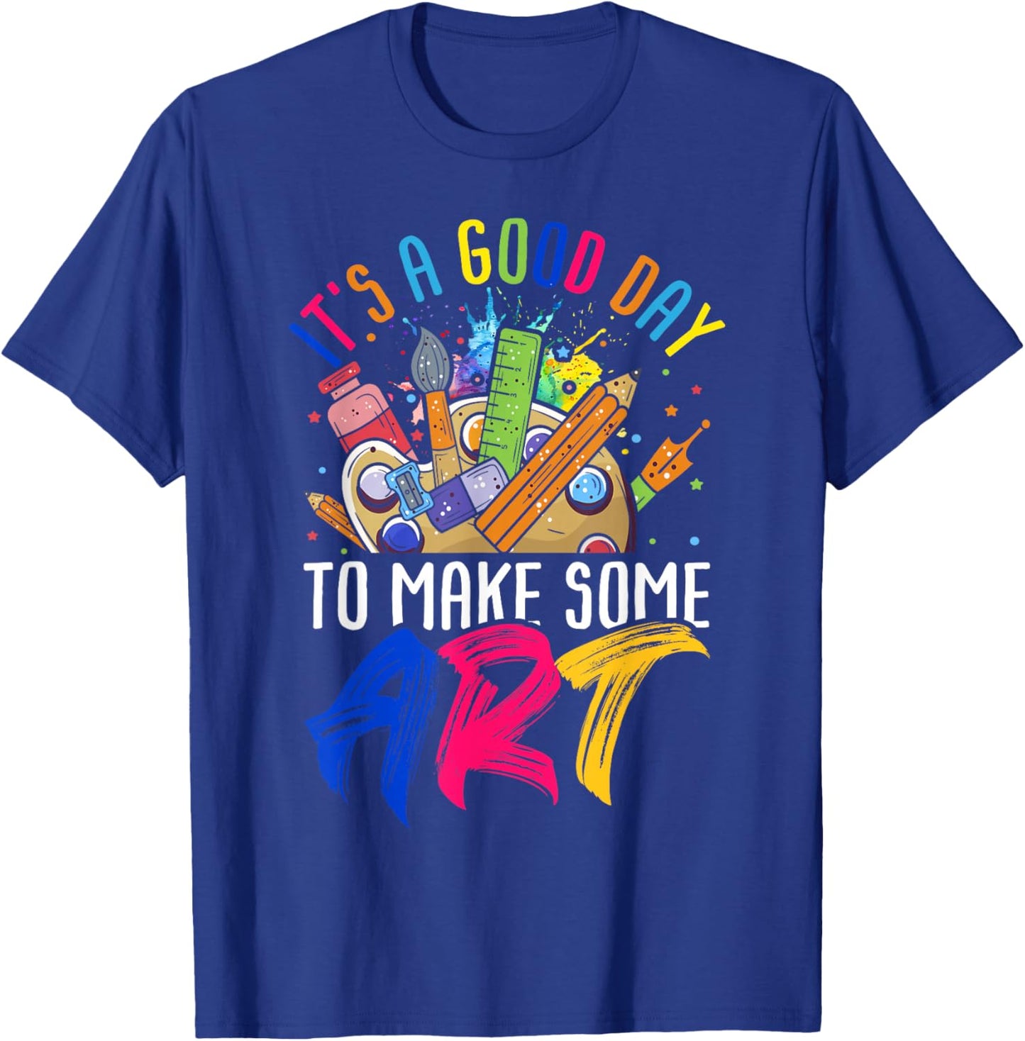 It's A Good Day To Make Art Clothes & Art Teacher Drawing Teacher Black Small Modern Classic Short Sleeve T-Shirt - T-Shirt | Royal
