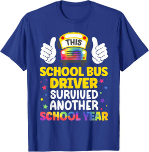 Funny School Bus Driver Last Day of School Bus Driver T-Shirt - T-Shirt | Royal