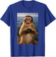 Funny Humor Monkey Meme Ideal Men Women Youth T-Shirt - T-Shirt | Royal