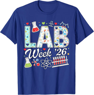 Lab Week 2026 Science Laboratory Tech Medical Technician T-Shirt - T-Shirt | Royal