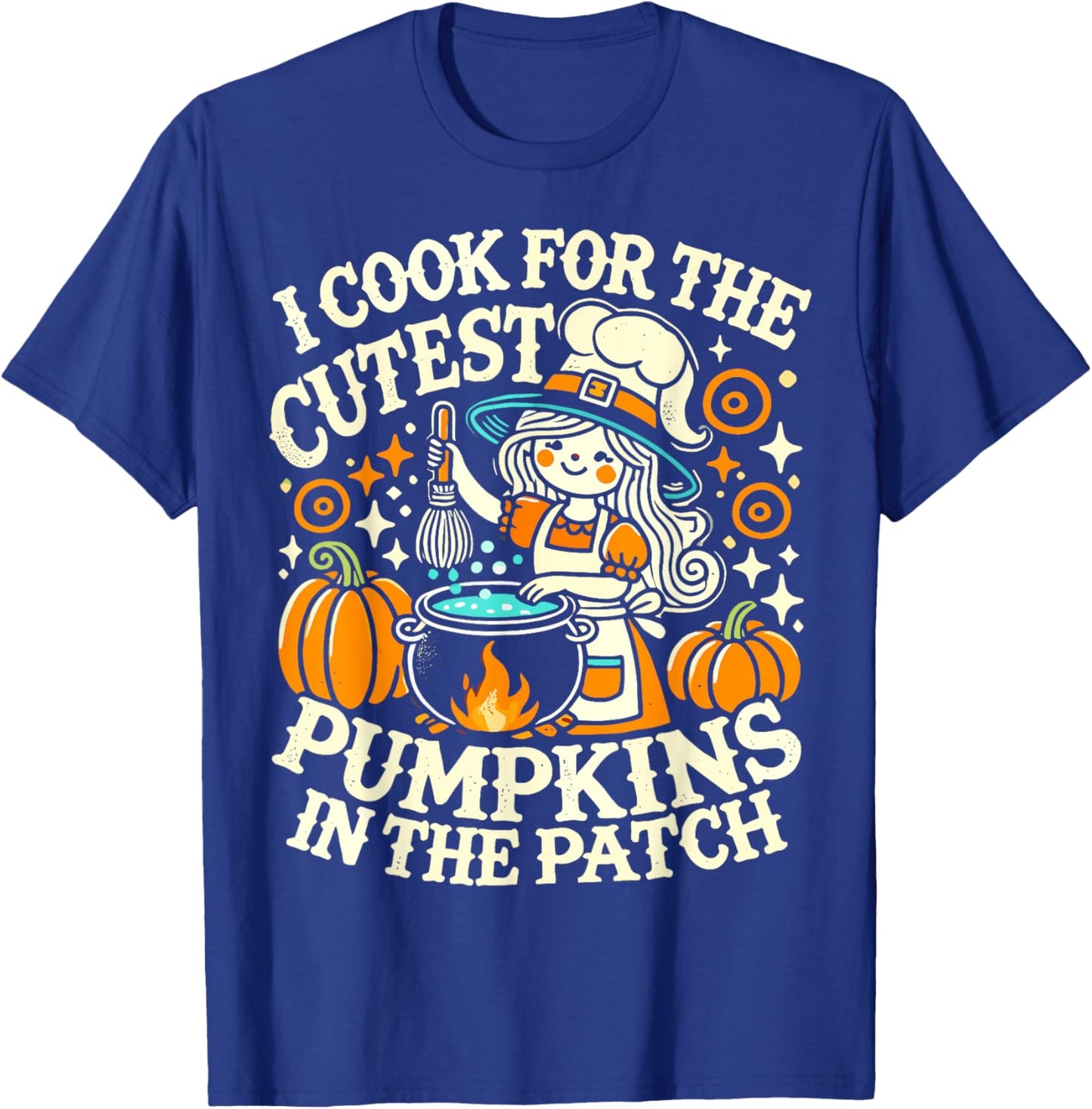 I Cook for The Cutest Pumpkins School Halloween Lunch Lady T-Shirt - T-Shirt | Royal
