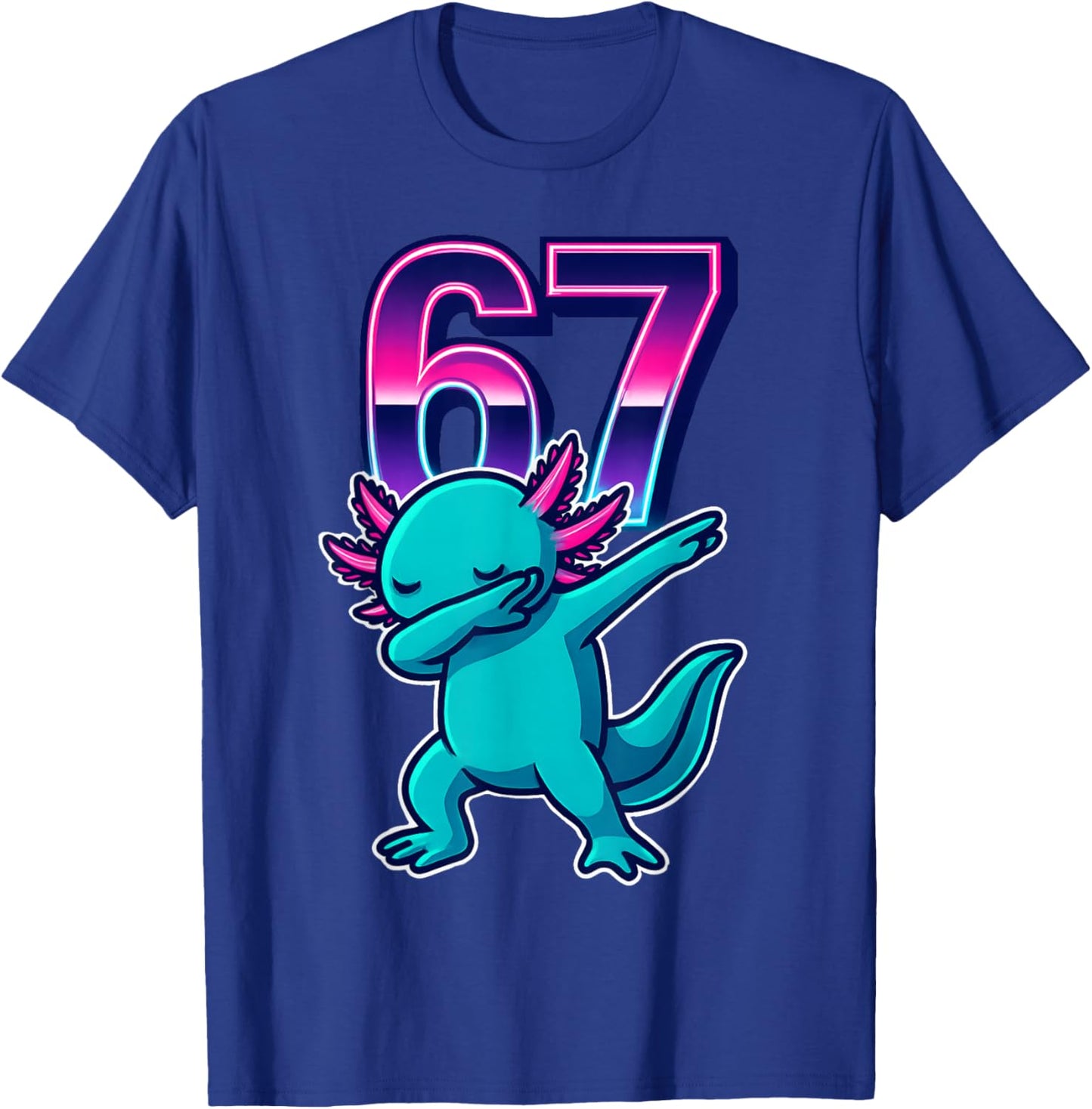 Funny Dabbing Axolotl 67 Meme Retro 80s Girls Boys Teenager T-Shirt - T-Shirt | Royal