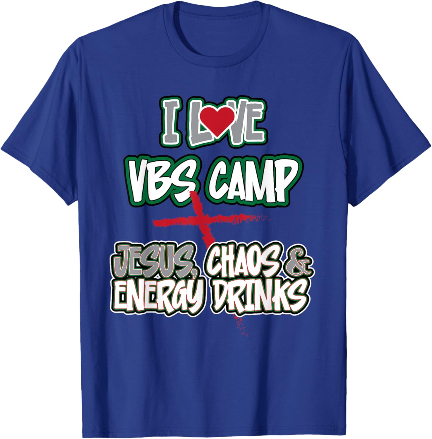 Funny Sarcastic I Love VBS Camp Jesus Chaos & Energy Drinks T-Shirt - T-Shirt | Royal
