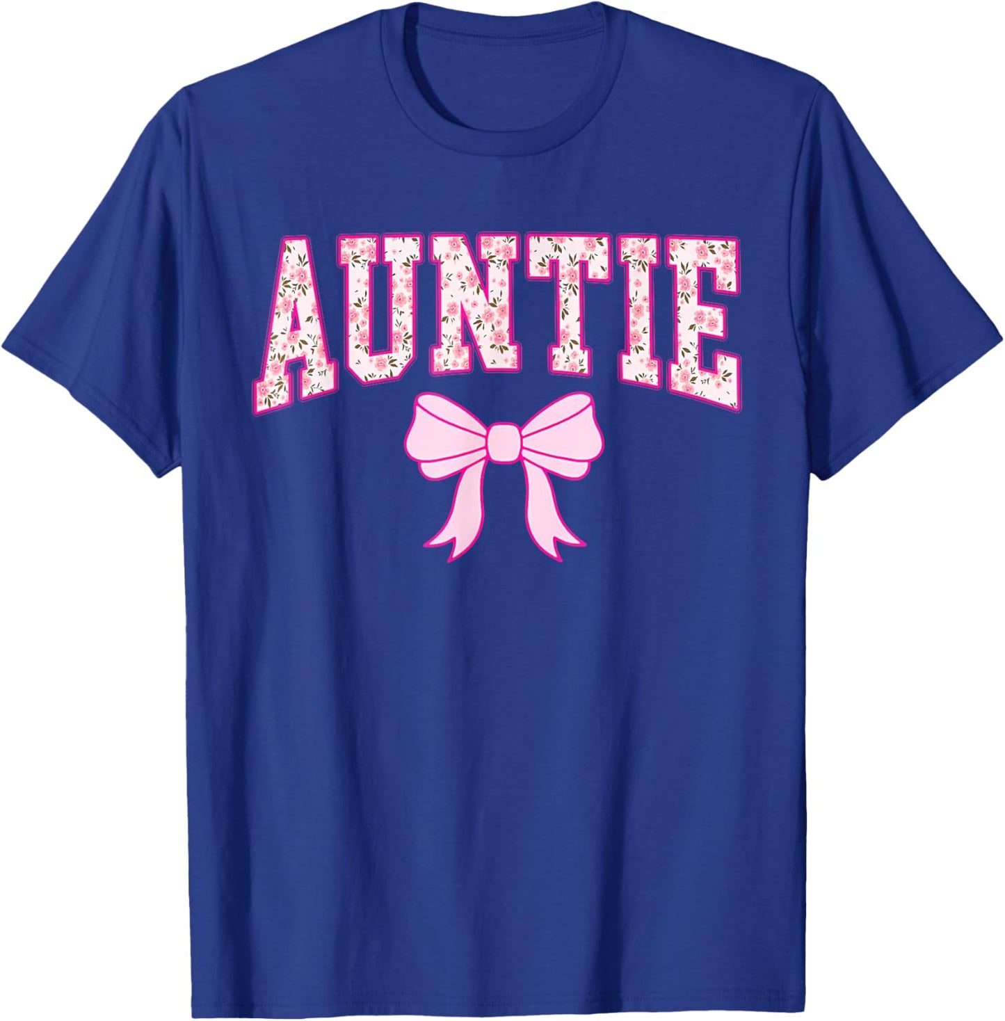 Auntie Coquette Bow Pink Aesthetic Mother's Day Aunt T-Shirt - T-Shirt | Royal