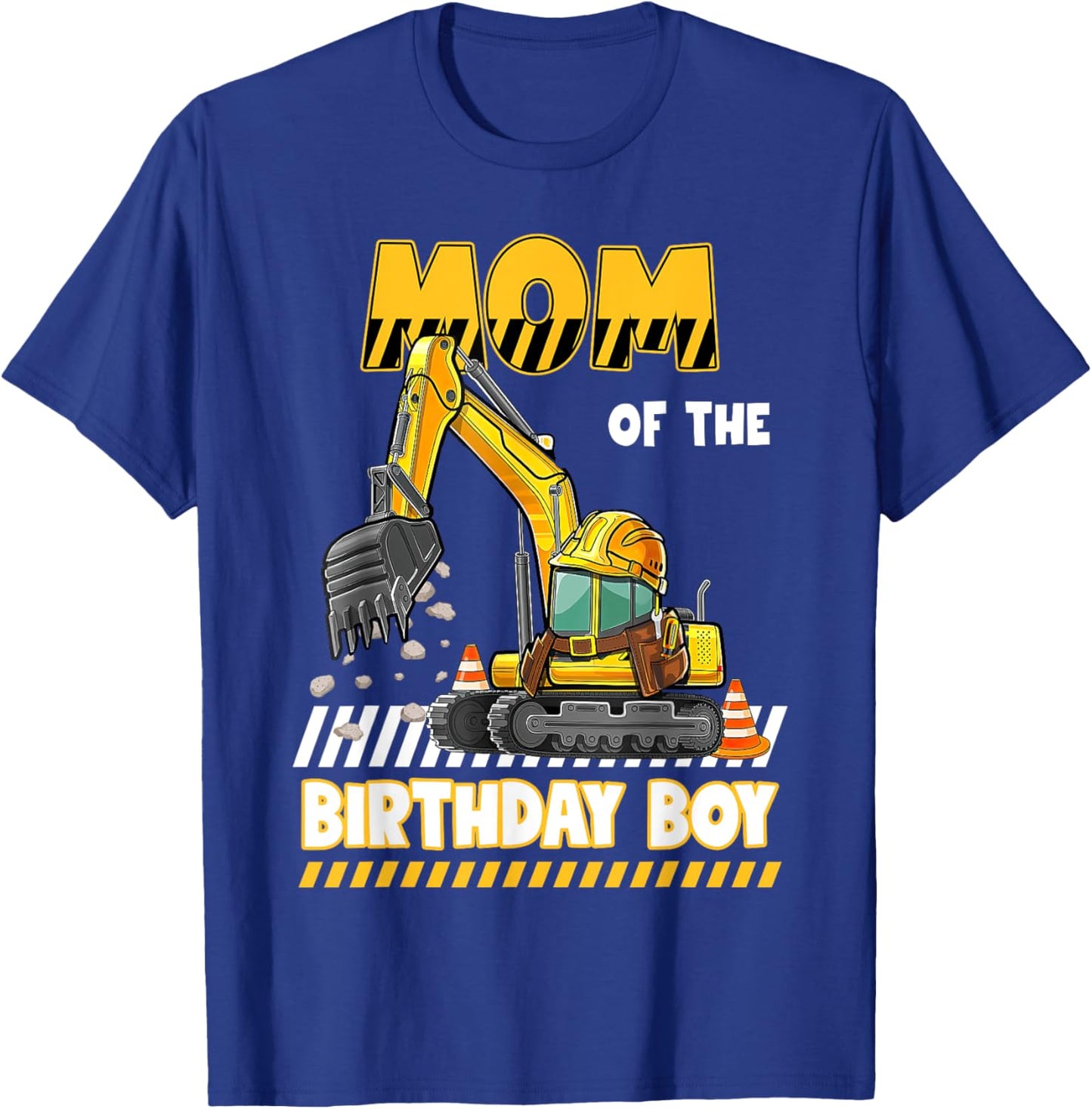 Mom Of The Birthday Boy Construction Excavator Family T-Shirt - T-Shirt | Royal