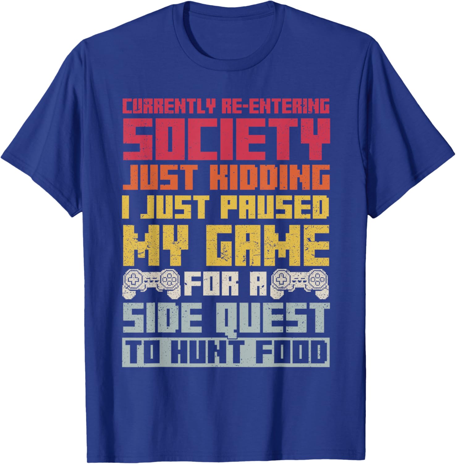 Gamer Funny Gaming meme boys Video Gaming T-Shirt - T-Shirt | Royal