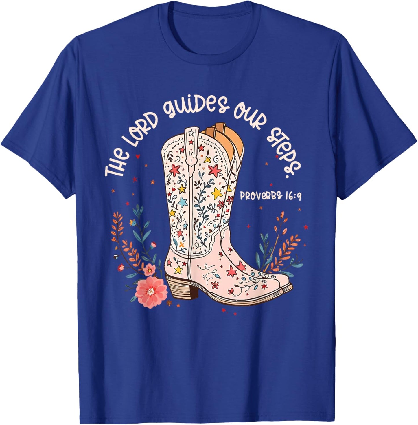 The Lord Guides Our Steps Walk by Faith Wildflower Boots T-Shirt - T-Shirt | Royal