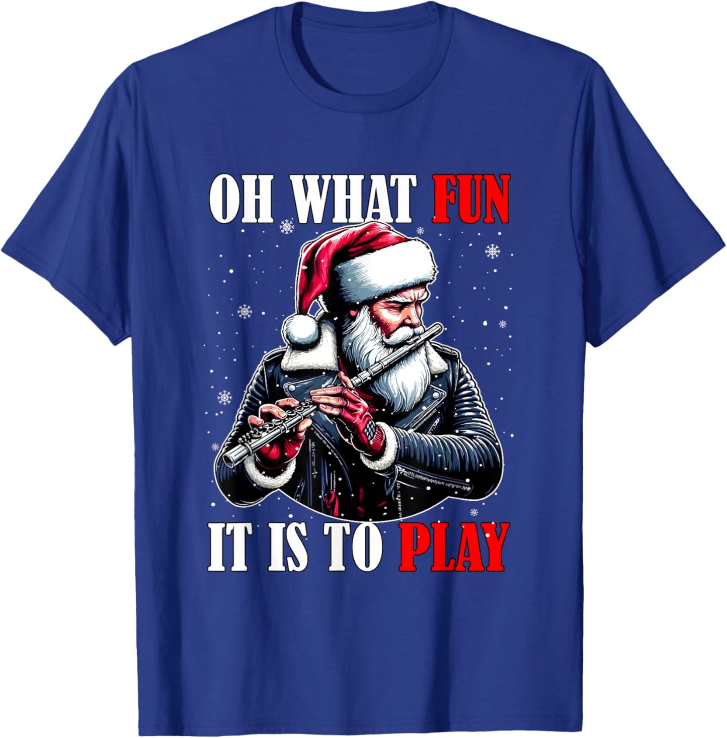 What Funny It Is To Play Christmas Santa Playing Flute T-Shirt - T-Shirt | Royal
